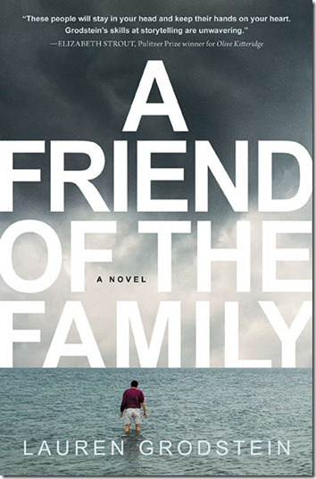 A_Friend_of_the_Family_by_Lauren_Grodstein