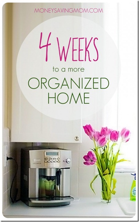 4-Weeks-to-a-More-Organized-Home-500x800
